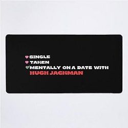 Mentally On a Date with Hugh Jackman Desk Mat
