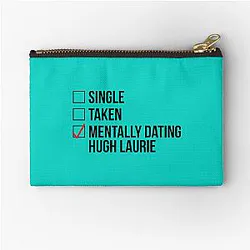 Mentally Dating Hugh Laurie Zipper Pouch