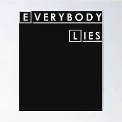 House M.D. Everybody Lies Hugh Laurie Essential T-Shirt Poster