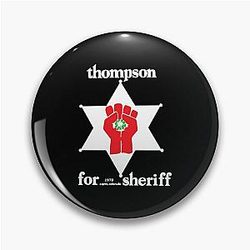 Hunter S. Thompson Sheriff