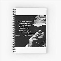 Hunter S Thompson - Stop Taking Seriously Spiral Notebook