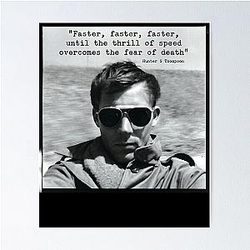 The Ugly Truth About Hunter Thompson Poster