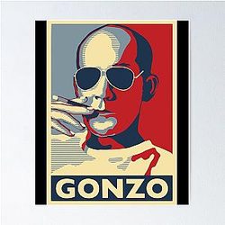 It's All About Hunter S Thompson Poster