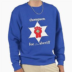 Hunter S Thompson For Sheriff