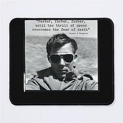 The Ugly Truth About Hunter Thompson Mousepad