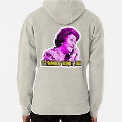 Hyacinth Bucket Quote Hoodie