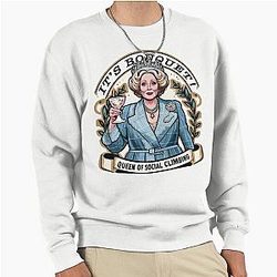 Hyacinth Bucket Social Climber Pullover Sweatshirt