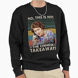 Hyacinth Bucket - Not The Chinese Takeaway Pullover Sweatshirt