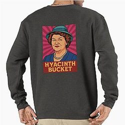 Hyacinth Bucket Pullover Sweatshirt
