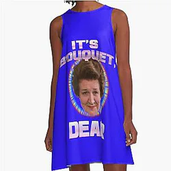 KEEPING UP APPEARANCES HYACINTH BUCKET A-Line Dress