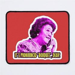 Hyacinth Bucket Mouse Pad