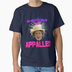 HYACINTH BUCKET KEEPING APPEARANCES SHERIDAN IS APPALLED CLASSIC T-SHIRT