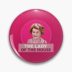 Funny Hyacinth Bucket Gift Pin