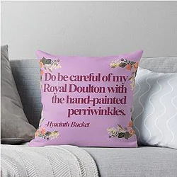 Hyacinth Bucket Quotes Throw Pillow