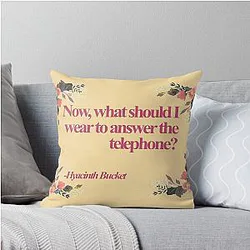 Hyacinth Bucket Quotes Throw Pillow