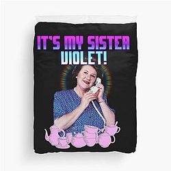 Hyacinth Bucket Its My Sister Violet Duvet Cover