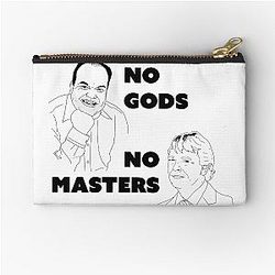 No Gods No Masters, Anarchism Labour Slogan. Barry Evans Ian Beale Chip Empire Soap Opera Zipper Pouch