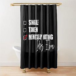 Mentally Dating Idris Elba Shower Curtain