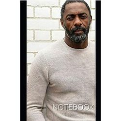 Idris Elba Notebook: Best Gift for Colleagues, Friends and Family 6x9 100 pages