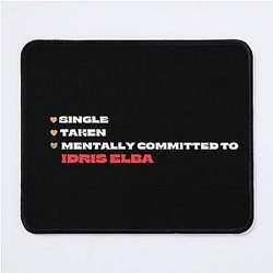 Mentally Committed To Idris Elba Mouse Pad