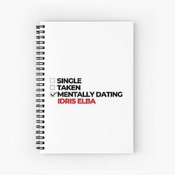 Mentally Dating Idris Elba Notebook