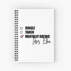 Mentally Dating Idris Elba Notebook