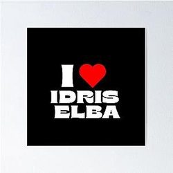 Idris Elba - White Font Poster