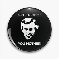 People Call Me Alan Partridge Smell My Cheese Pin