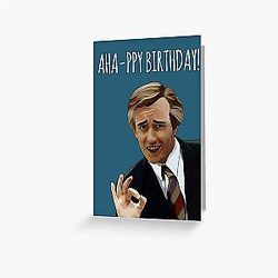 Happy Birthday! Alan Partridge Birthday Greeting Card