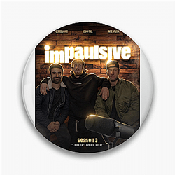 Impaulsive is a podcast Impaulsive Pins