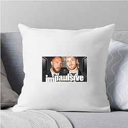 Impaulsive is very popular Impaulsive Pillows Cover