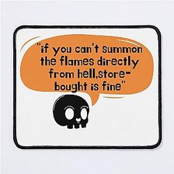 Witchy Ina Garten meme if you can't summon the flames directly from hell store-bought is fine funny quotes Mouse Pad