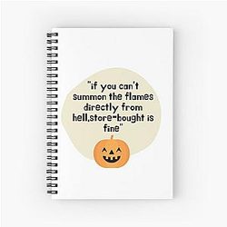 Witchy Ina Garten Memes If you can't summon the flames directly from hell store-bought is fine funny quotes Spiral Notebook