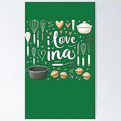 I Love Ina Garten Kitchen Poster