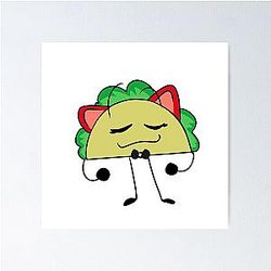 Taco Inanimate Insanity Poster