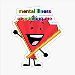 Fan Insanity mental illness over me Sticker