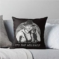 Indiana Jones: It's Not the Years, Honey, It's the Mileage Throw Pillow