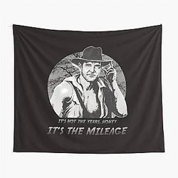Indiana Jones It's The Mileage Tapestry