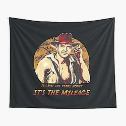 Indiana Jones It's Not the Years, Honour, It's the Mileage Tapestry