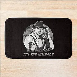 Indiana Jones It's Not the Years, It's the Mileage Bath Mat