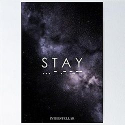 Interstellar Stay Poster