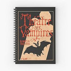 Theatre of Vampires Poster - Interview with the Vampire Fanart Spiral Notebook