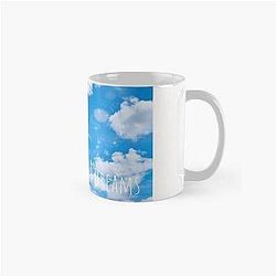 Believe In Your Dream Classic Mug