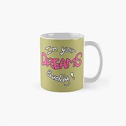 In Your Dream (Pink) Classic Mug