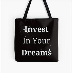 Dreams Come True Invest In Your Dream All Over Print Tote Bag