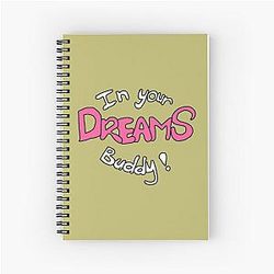 In Your Dream Pink Spiral Notebook