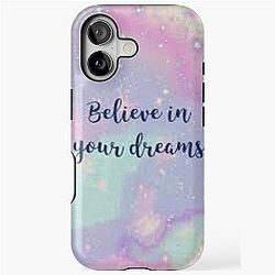 Believe in Your Dreams iPhone Case
