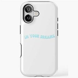 In Your Dream Tough Case