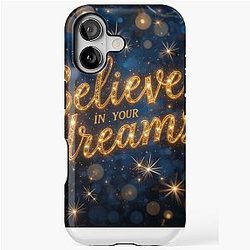 Believe in Your Dreams Golden Calligraphy Art iPhone Case