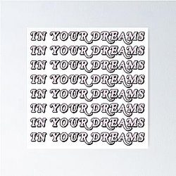 In Your Dream Poster